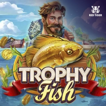 Redtiger : Trophy Fish - SMARTGAMING138