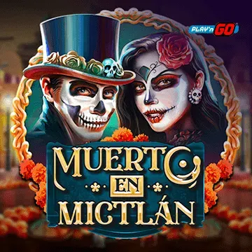 PlaynGo : Muerto en Mictlán - SMARTGAMING138