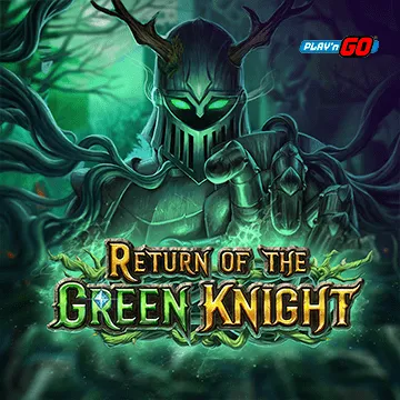 PlaynGo : Return of The Green Knight - SMARTGAMING138