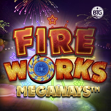 Bigtime : Fireworks Megaways - SMARTGAMING138