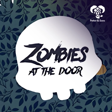 PeterSons : Zombies - At the door - SMARTGAMING138