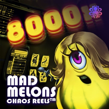 Octoplay : Mad Melons Chaos Reels - SMARTGAMING138