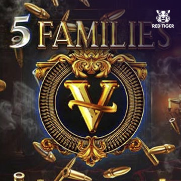 Redtiger : 5 Families - SMARTGAMING138
