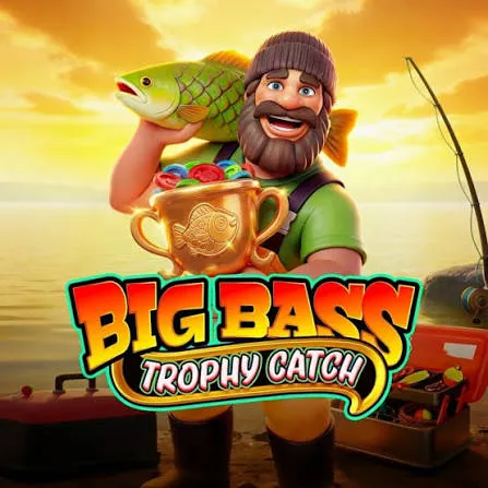 Pragmatic : Big Bass Trophy Catch - SMARTGAMING138